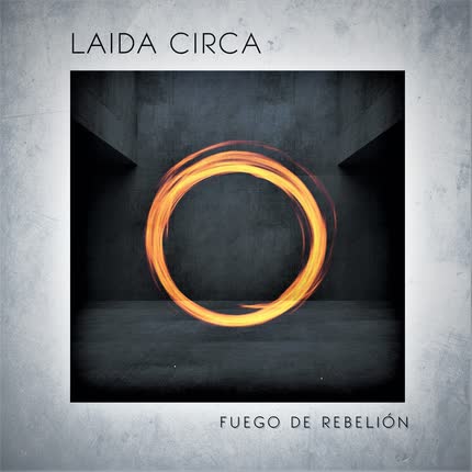 Carátula LAIDA CIRCA - Fuego de Rebelión