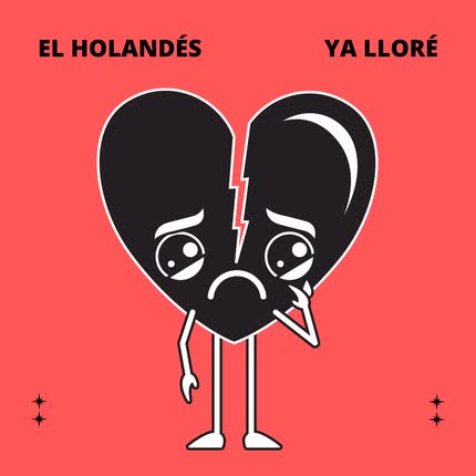 Carátula EL HOLANDES - Ya Lloré