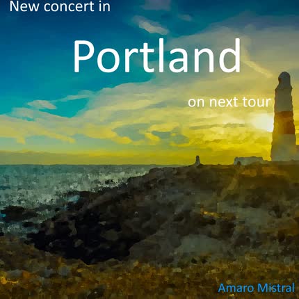 Carátula AMARO MISTRAL - New Concert in Portland, on Next Tour