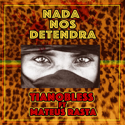Carátula TIANOBLESS - Nada Nos Detendrá