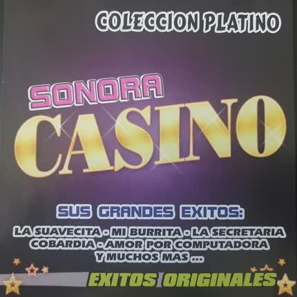 Carátula SONORA CASINO - Exitos Originales - Coleccion Platino