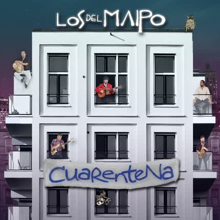 Carátula LOS DEL MAIPO - Cuarentena
