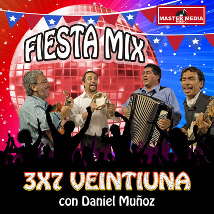 Carátula Fiesta Mix 3x7 Ventiuna Con <br/>Daniel Muñoz 
