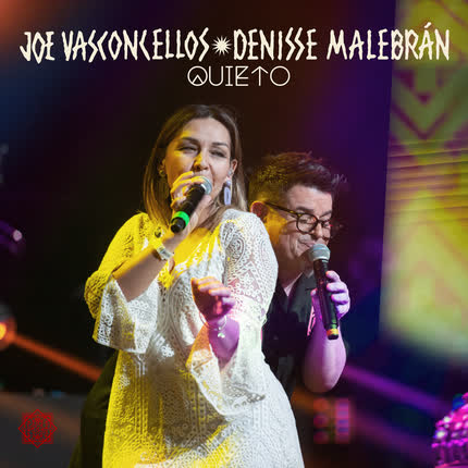 Carátula JOE VASCONCELLOS & DENISSE MALEBRAN - Quieto (En Vivo)