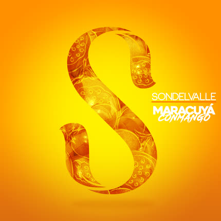 Carátula SONDELVALLE - Maracuyá Con Mango (Radio Edit)