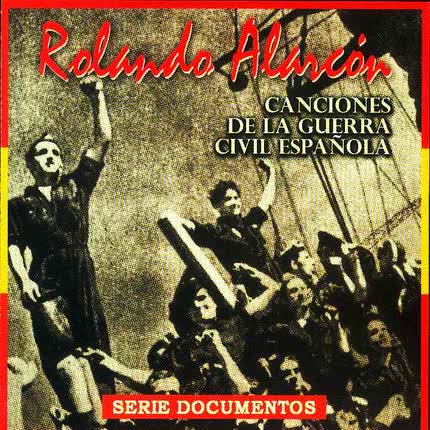 Carátula Canciones de la Guerra <br/>Civil Española 
