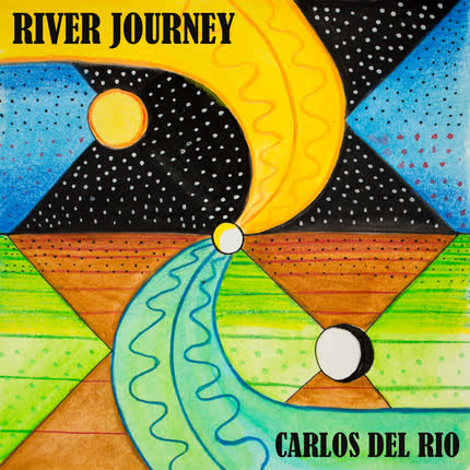Carátula CARLOS DEL RIO - River Journey