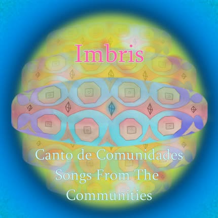 Carátula Canto de Comunidades (Songs <br>From The Communities) 