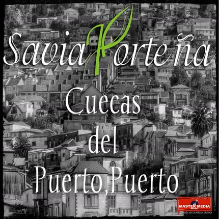 Carátula SAVIA PORTEÑA - Cuecas del Puerto, Puerto