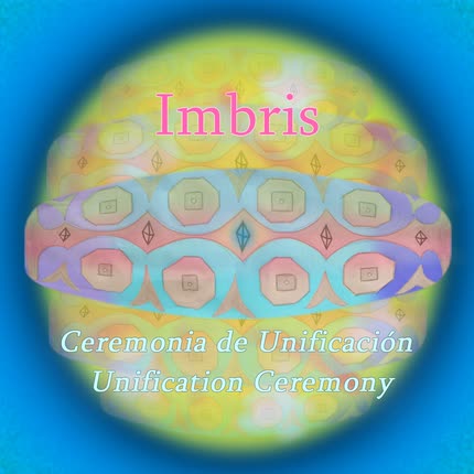 Carátula IMBRIS - Ceremonia De Unficación (Unification Ceremony)