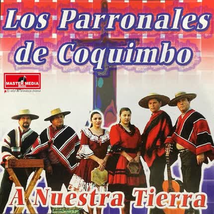 Carátula LOS PARRONALES DE COQUIMBO - A Nuestra Tierra