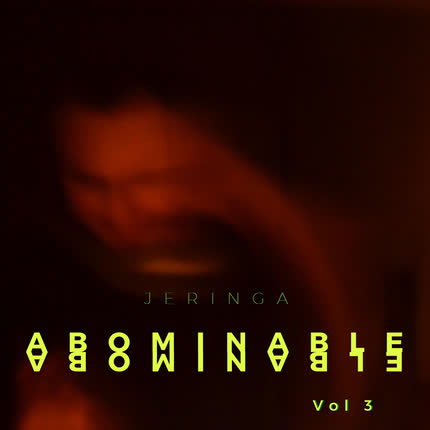 Carátula JERINGA - Abominable (Vol. 3)