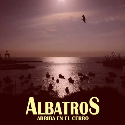 Carátula ALBATROS - Arriba en el Cerro