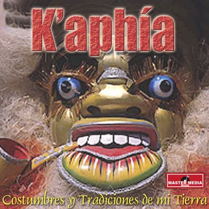 Carátula KAPHIA - Costumbres y Tradiciones de Mi Tierra