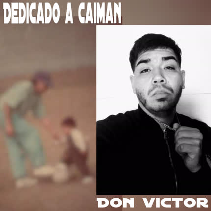 Carátula DON VICTOR - Dedicado a Caiman