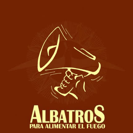 Carátula ALBATROS - Para Alimentar el Fuego