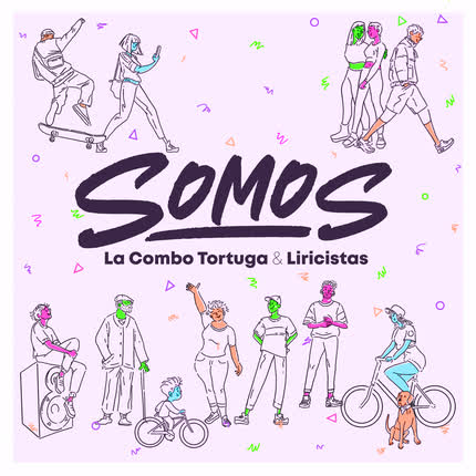 Carátula LA COMBO TORTUGA & LIRICISTAS - Somos