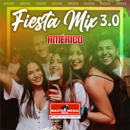 Carátula Fiesta Mix 3.0: el Embrujo / Así Es / Ten Pena por <br>Ti / Traicionera 
