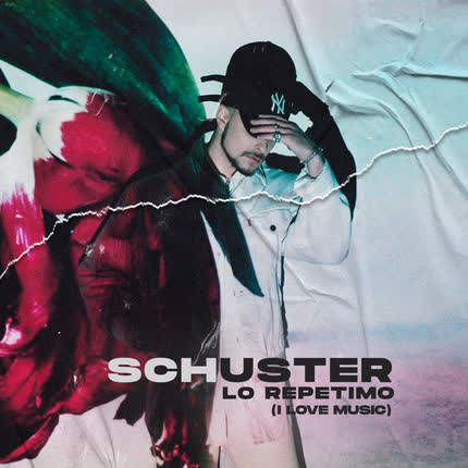 Carátula SCHUSTER & DRFIFO - Lo Repetimo (I Love Music)