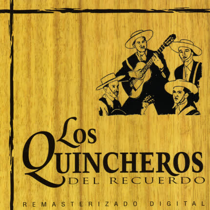 Carátula LOS QUINCHEROS DEL RECUERDO - Los Quincheros del Recuerdo