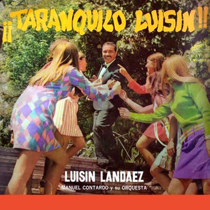Carátula LUISIN LANDAEZ - ¡¡Tranquilo Luisín!!