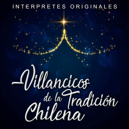 Carátula VARIOS ARTISTAS - Villancicos de la Tradición Chilena