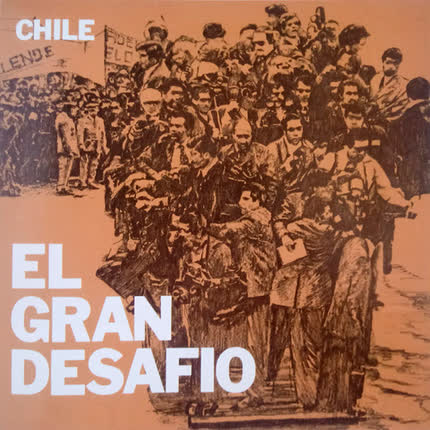 Carátula SALVADOR ALLENDE & AMERINDIOS - Chile, el Gran Desafío