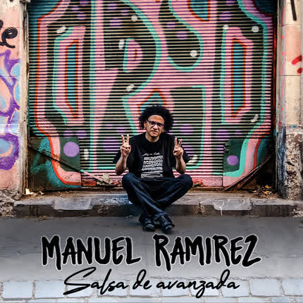 Carátula MANUEL RAMIREZ - Salsa de Avanzada