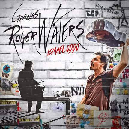 Carátula ISMAEL ODDO - Gracias Roger Waters