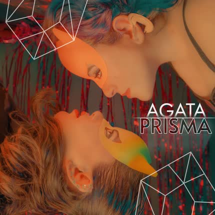 Carátula AGATA PRISMA & MARIANA MONTENEGRO - Esto no es una historia real