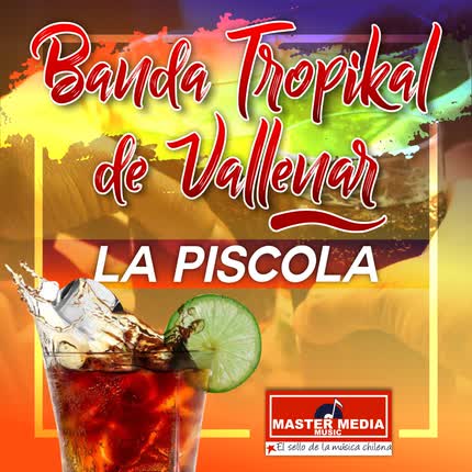 Carátula BANDA TROPIKAL DE VALLENAR - La Piscola