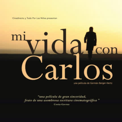 Carátula Mi Vida Con Carlos (Banda <br>Sonora Original) 