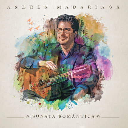 Carátula ANDRES MADARIAGA - Sonata Romántica