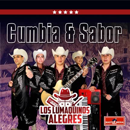Carátula LOS LUMAQUINOS ALEGRES - Cumbia y Sabor