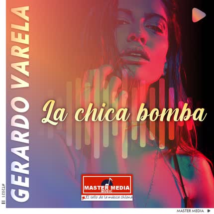 Carátula GERARDO VARELA - La Chica Bomba