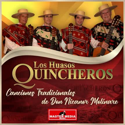 Carátula LOS HUASOS QUINCHEROS - Canciones Tradicionales de Don Nicanor Molinare