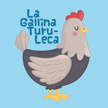 Carátula LA GALLINA TURULECA - La Gallina Turulerca