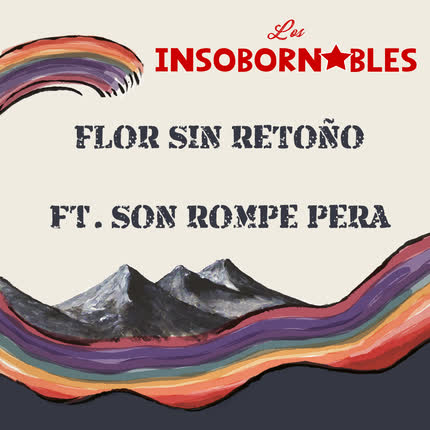 Carátula LOS INSOBORNABLES - Flor Sin Retoño