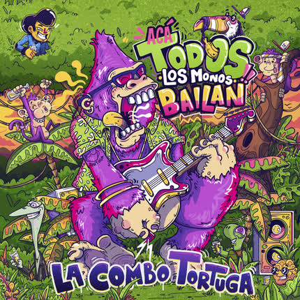 Carátula LA COMBO TORTUGA - Acá Todos los Monos Bailan