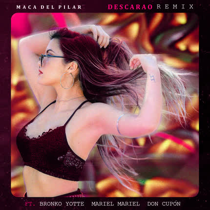 Carátula MACA DEL PILAR - Descarao (Remix)