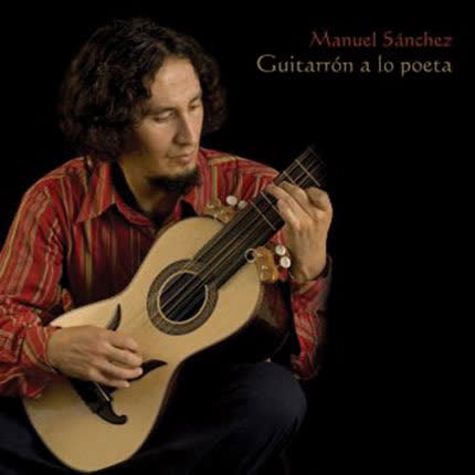 Carátula MANUEL SANCHEZ - Guitarrón a lo poeta
