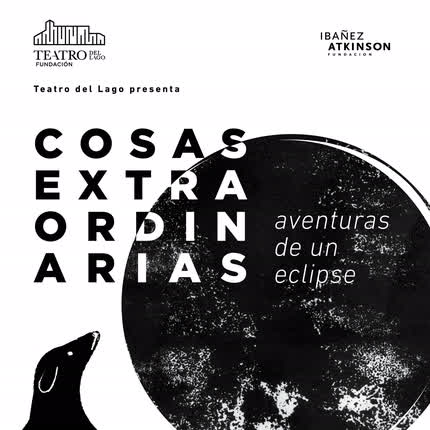 Carátula VARIOS ARTISTAS - Cosas Extraordinarias: Aventuras de un Eclipse (En Vivo en Teatro del Lago)