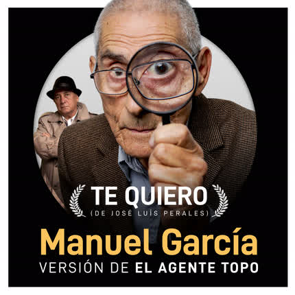 Carátula MANUEL GARCIA - Te Quiero (Banda Sonora Original de la Película 