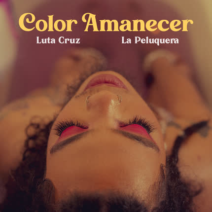 Carátula LUTA CRUZ & LA PELUQUERA - Color Amanecer