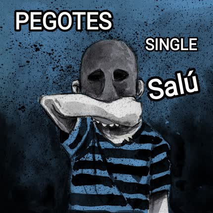 Carátula PEGOTES - Salú