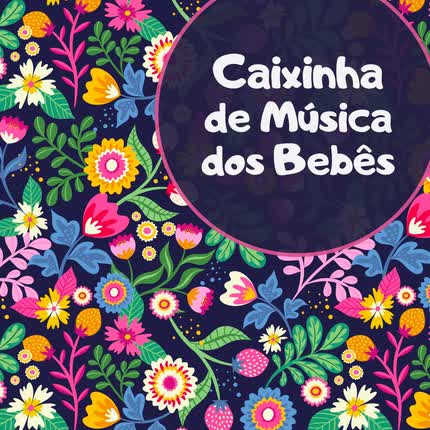 Carátula CAIXINHA DE MUSICA DOS BEBÊS, CAJITA MUSICAL & NATURALEZA & NINAS BEDTIME MUSIC BOX - Little Boy Blue
