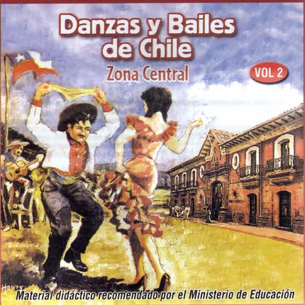 Carátula VARIOS ARTISTAS - Danzas y Bailes de Chile, Zona Central (Vol. 2)