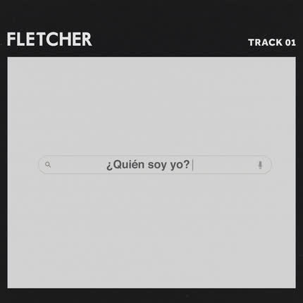 Carátula FLETCHER - ¿Quién Soy Yo?