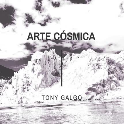 Carátula TONY GALGO - Arte Cósmica