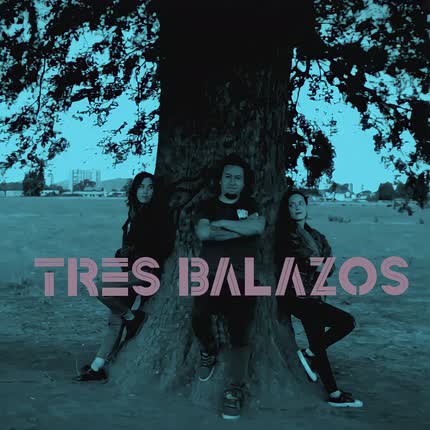 Carátula LA NEGRA ROOTS - Tres Balazos